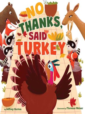 cover image of No Thanks, Said Turkey